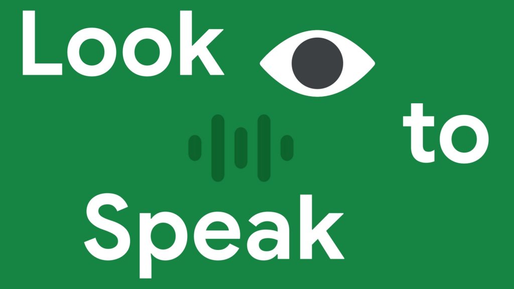 Look to Speak: приложение для общения при помощи глаз